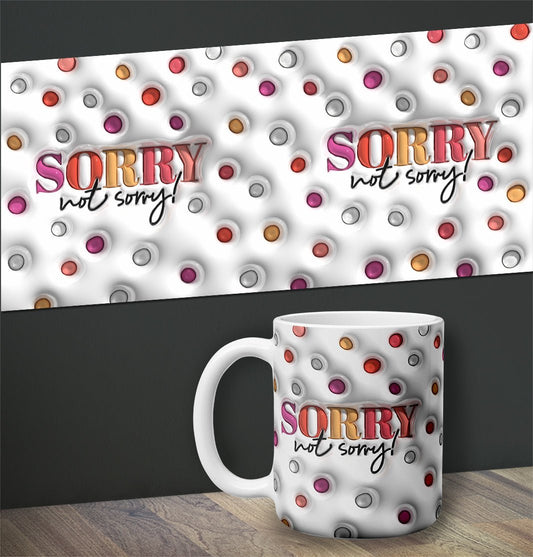 3D Tasse - SORRY not sorry- - de Nicolo Design